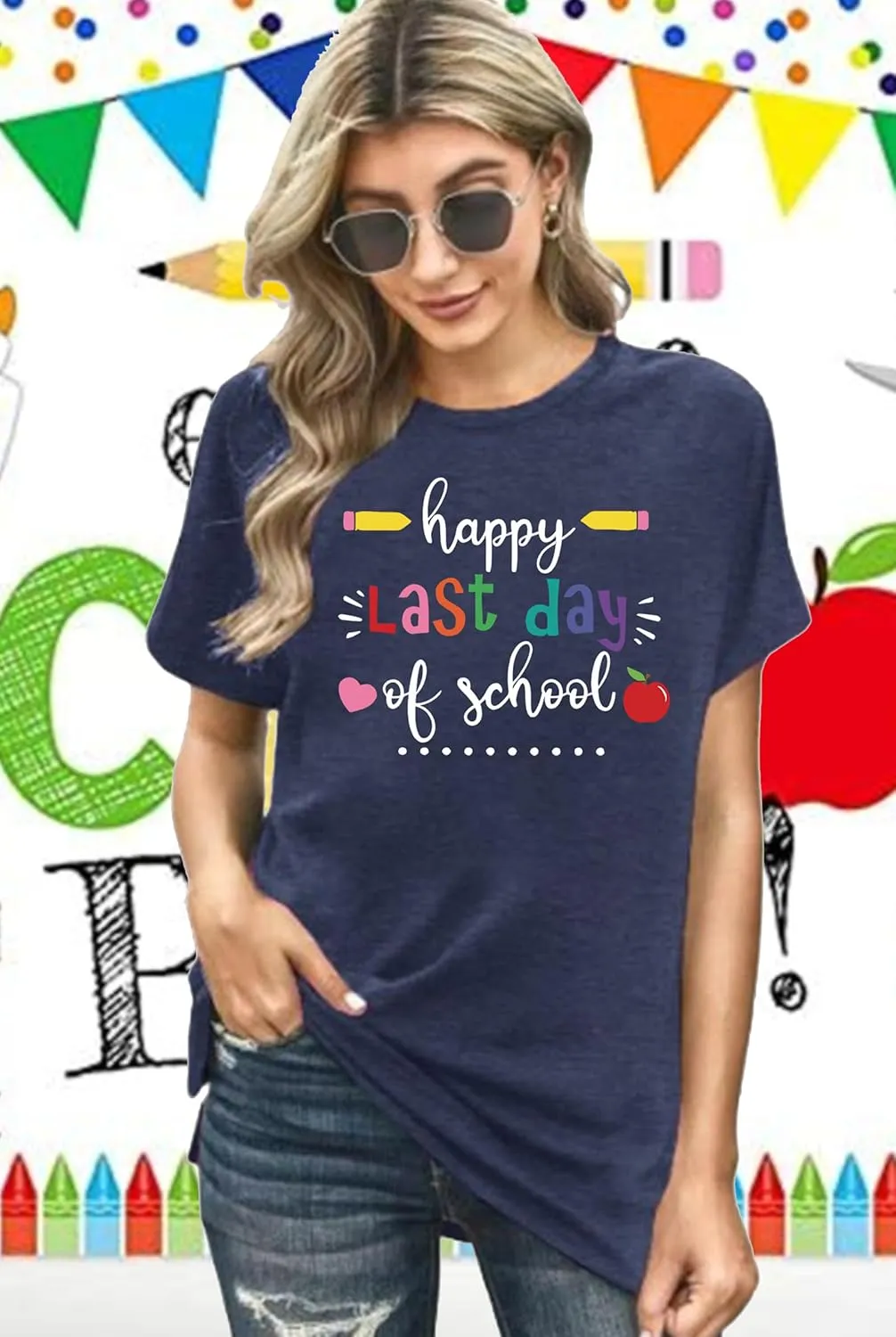 Happy Last Day of School Shirts for Women: Funny Teaching Tees End of The Year Teach Gift T-Shirt Tops